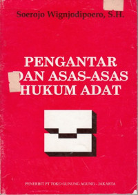 Pengantar dan Asas-asas Hukum Adat