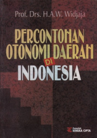 Percontohan Otonomi Daerah di indonesia