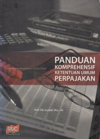 Panduan Komprehensif Ketentuan Umum Perpajakan