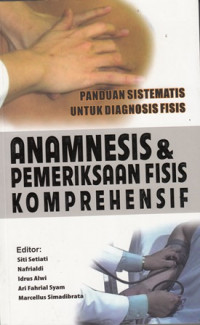 Anamnesis & Pemeriksaan Fisis Komprehensif