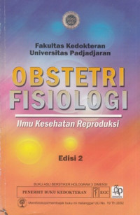 Obstetri Fisiologi : Ilmu Kesehatan Reproduksi