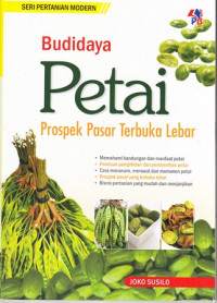 Budidaya Petai : Prospek Pasar Terbuka Lebar