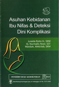 Asuhan Kebidanan Ibu Nifas & Deteksi Dini Komplikasi