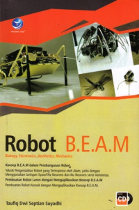 Robot B.E.A.M : Biology, Electronics, Aesthetics, Mechanics