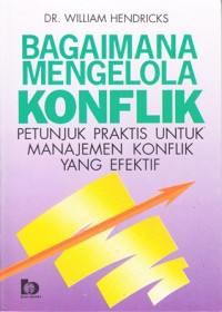 Bagaimana Mengelola Konflik