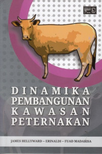 Dinamika Pembangunan Kawasan Peternakan