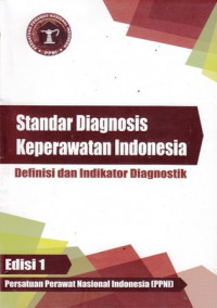 Standar Diagnosis Keperawatan Indonesia