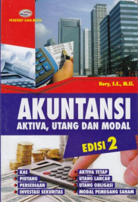 Akuntansi : Aktiva, Utang dan Modal