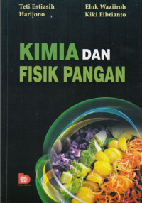 Kimia dan Fisik Pangan