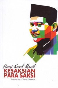 Husni Kamil Manik : Kesaksian Para Saksi