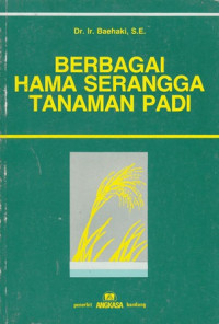 Berbagai Hama Serangga Tanaman Padi