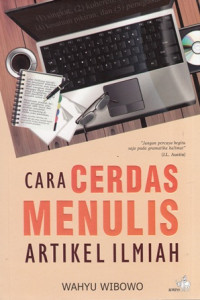 Cara Cerdas Menulis Artikel Ilmiah