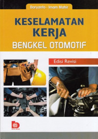 Keselamatan Kerja Bengkel Otomotif