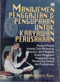 Manajemen Penggajian dan Pengupahan Untuk Karyawan Perusahaan