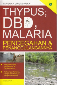 Typhus, DBD, Malaria Pencegahan & Penanggulangannya