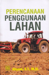 Perencanaan Penggunaan Lahan