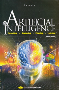 Artificial Intelligence : Searching-Reasoning-Planning-Learning