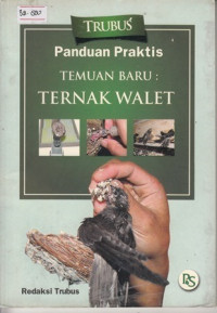 Sukses Merumahkan Walet