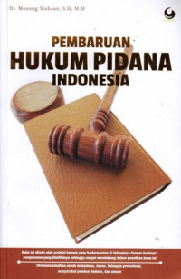 Pembaruan Hukum Pidana Indonesia