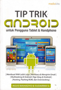 Tip trik Android untuk Pengguna Tablet dan Handphone