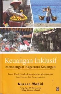 Keuangan Inklusif : Membongkar Hegemoni Keuangan