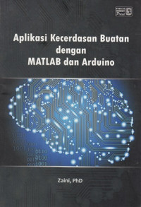 Aplikasi Kecerdasan Buatan dengan MATLAB dan Arduino