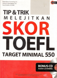 Tip & Trik Melejitkan Skor Toefl