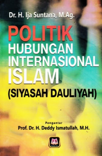 Politik Hubungan Internasional Islam