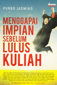 Menggapai Impian Sebelum lulus Kuliah