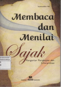 Membaca dan Menilai Sajak:Pengnatar Pengkajian dan Interpretasi