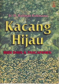 Kacang Hijau : Budi Daya dan Pascapanen