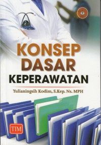 Konsep Dasar Keperawatan