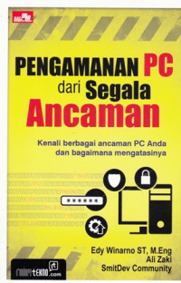 pengaman pc dari segala ancaman