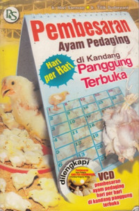 Pembesaran Ayam Pedaging di Kandang Panggung Terbuka