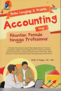 Buku Lengkap dan Praktis Accounting bagi Akuntan Pemula Hingga Profesional