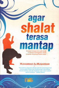 Agar Shalat Terasa Mantap