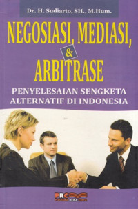 Negosiasi, Mediasi & Arbitrase