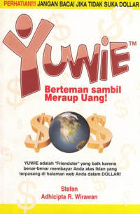 Yuwie : Berteman Sambil meraup Uang