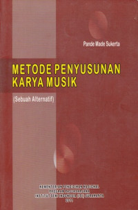 Metode Penyusunan Karya Musik