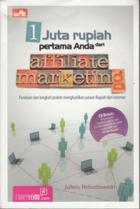 Satu Juta Rupiah Pertama Anda Dari Affiliate Marketing