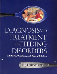 Diagnosis And Treatment of Feeding Disorders