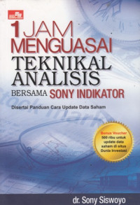 1 Jam menguasai teknikal analisis bersama sony indikator