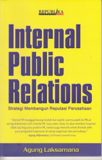 Internal public relations: Strategi membangun Reputasi Perusahaan