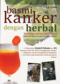 Basmi Kanker dengan Herbal