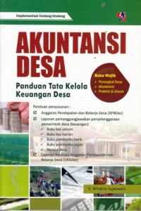 Akuntansi Desa : Panduan Tata Kelola Keuangan Desa