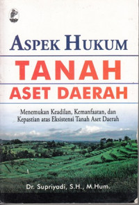 Aspek Hukum Tanah Aset Daerah