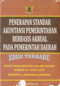 Penerapan standar akuntansi pemerintahan berbasis akrual pada pemerintahan daerah