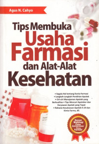 Tips Membuka Usaha Farmasi Dan Alat-Alat Kesehatan