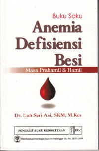 Anemia Defisiensi Besi Masa Pra Hamil dan Hamil