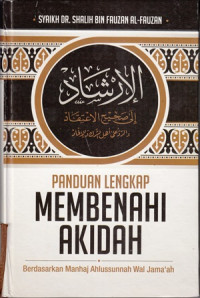 Panduan Lengkap Membenahi Akidah